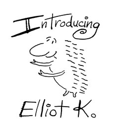 INTRODUCING ELLIOT K. logo