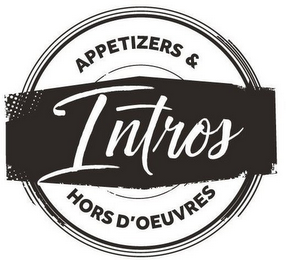 INTROS APPETIZERS & HORS D'OEUVRES logo