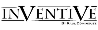 INVENTIVE BY RAUL DOMINGUEZ logo