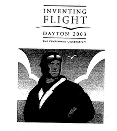 INVENTNG FLIGHT DAYTON 2003 THE CENTENNIAL CELEBRATION logo