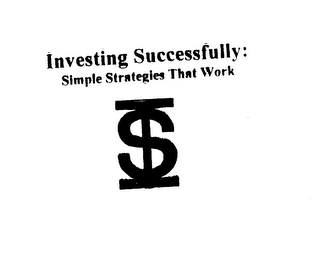 INVESTING SUCCESSFULLY: SIMPLE STRATEGIES THAT WORK $ logo