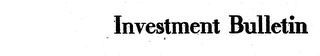 INVESTMENT BULLETIN logo