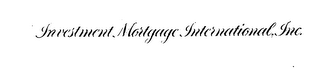 INVESTMENT MORTGAGE INTERNATIONAL, INC. logo