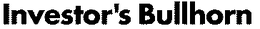 INVESTOR'S BULLHORN logo
