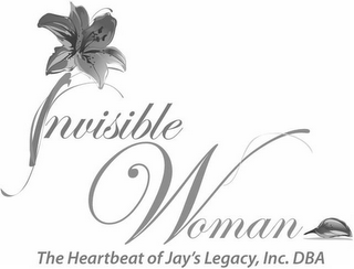 INVISIBLE WOMAN THE HEARTBEAT OF JAY'S LEGACY, INC. DBA logo