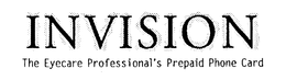 INVISION THE EYECARE PROFESSIONAL'S PREPAID PHONE CARD logo