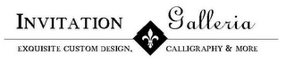 INVITATION GALLERIA EXQUISITE CUSTOM DESIGN, CALLIGRAPHY & MORE logo