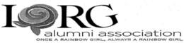 IORG ALUMNI ASSOCIATION ONCE A RAINBOW GIRL, ALWAYS A RAINBOW GIRL logo