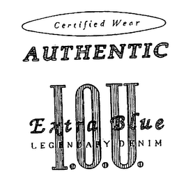 I.O.U. CERTIFIED WEAR AUTHENTIC EXTRA BLUE LEGENDARY DENIM logo