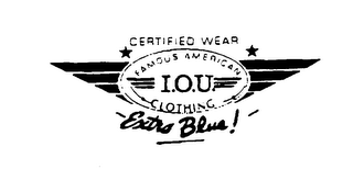 I.O.U. CERTIFIED WEAR FAMOUS AMERICAN CLOTHING EXTRA BLUE! logo