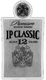 IP CLASSIC PREMIUM SCOTCH WHISKY AGED 12 YEARS logo