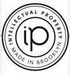 IP INTELLECTUAL PROPERTY MADE IN BROOKLYN
