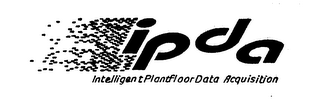 IPDA INTELLIGENT PLANTFLOOR DATA ACQUISITION logo