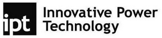 IPT INNOVATIVE POWER TECHNOLOGY logo