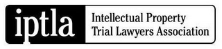 IPTLA INTELLECTUAL PROPERTY TRIAL LAWYERS ASSOCIATION logo