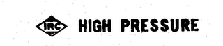 IRC HIGH PRESSURE logo