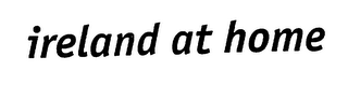 IRELAND AT HOME logo