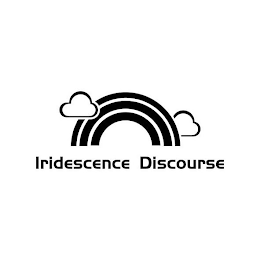 IRIDESCENCE DISCOURSE