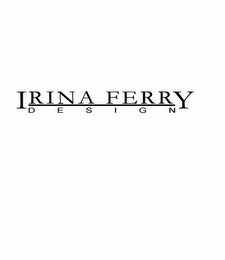 IRINA FERRY DESIGN logo