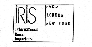 IRIS PARIS LONDON NEW YORK INTERNATIONAL ROOM IMPORTERS logo