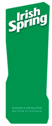 IRISH SPRING CLEANS & EXFOLIATES NETTOIE ET EXFOLIE logo
