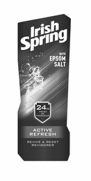 IRISH SPRING WITH EPSOM SALT 24H FRESH DE FRAICHEUR ACTIVE REFRESH REVIVE & RESET REVIGORER logo