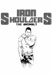 IRON SHOULDER THE ANOMALY logo