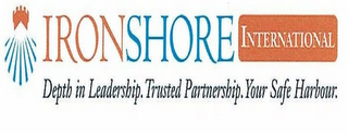 IRONSHORE INTERNATIONAL DEPTH IN LEADERSHIP. TRUSTED PARTNERSHIP. YOUR SAFE HARBOUR. logo