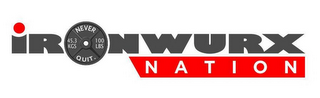 IRONWURX NATION NEVER QUIT 45.3 KGS 100LBS logo