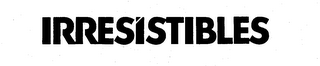 IRRESISTIBLES logo