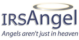 IRSANGEL ANGELS AREN'T JUST IN HEAVEN logo