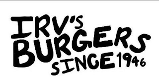 IRV'S BURGERS SINCE 1946 logo