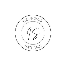 IS IVEL & SALIS IS NATURALS logo