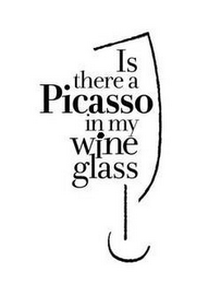 IS THERE A PICASSO IN MY WINE GLASS? logo