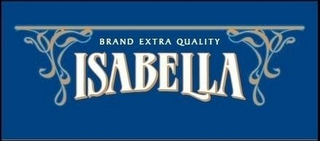 ISABELLA BRAND EXTRA QUALITY logo
