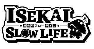 ISEKAI SLOW LIFE logo