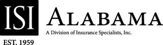 ISI ALABAMA A DIVISION OF INSURANCE SPECIALISTS, INC. EST. 1959 logo