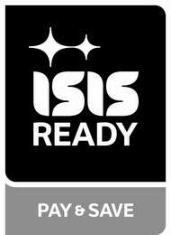 ISIS READY PAY & SAVE logo