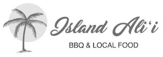 ISLAND ALI'I BBQ & LOCAL FOOD logo