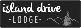 ISLAND DRIVE  LODGE logo