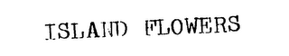 ISLAND FLOWERS logo