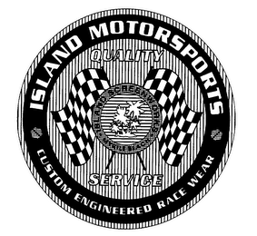ISLAND MOTORSPORTS QUALITY SERVICE ISLAND SCREENWORKS MYRTLE BEACH CUSTOM ENGINEERED RACE WEAR logo