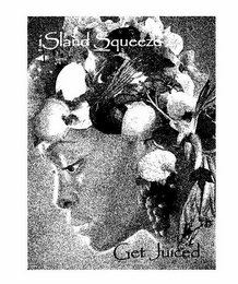 ISLAND SQUEEZE GET JUICED logo