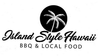 ISLAND STYLE HAWAII BBQ & LOCAL FOOD logo