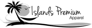 ISLANDS PREMIUM APPAREL logo