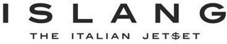 ISLANG THE ITALIAN JET$ET logo