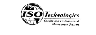 ISO TECHNOLOGIES QUALITY AND ENVIRONMENTAL MANAGEMENT SYSTEMS