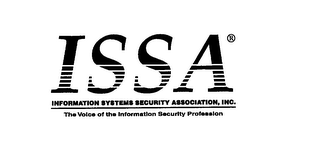 ISSA INFORMATION SYSTEMS SECURITY ASSOCIATION, INC. THE VOICE OF THE INFORMATION SECURITY PROFESSION logo
