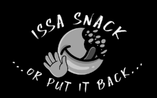 ISSA SNACK ...OR PUT IT BACK... logo