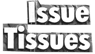 ISSUE TISSUES logo